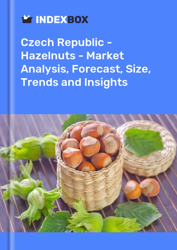 Report Czech Republic - Hazelnuts - Market Analysis, Forecast, Size, Trends and Insights for 499$