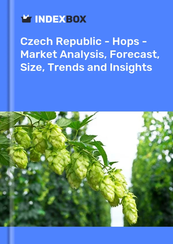 Report Czech Republic - Hops - Market Analysis, Forecast, Size, Trends and Insights for 499$