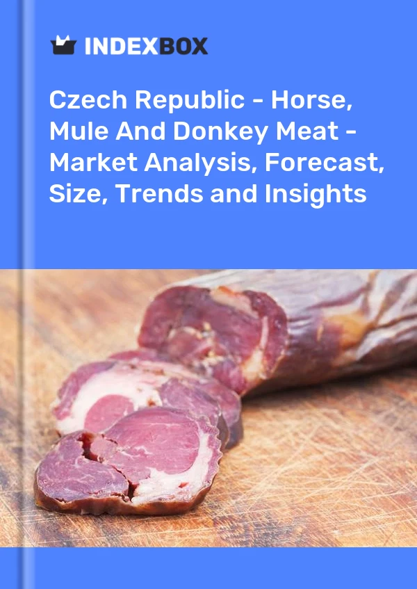 Report Czech Republic - Horse, Mule and Donkey Meat - Market Analysis, Forecast, Size, Trends and Insights for 499$