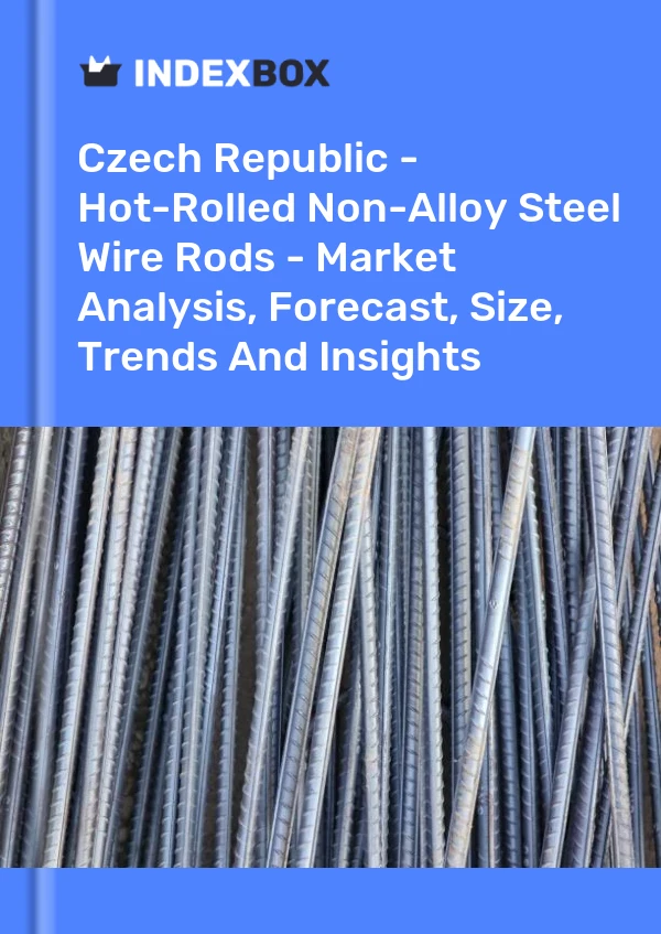 Report Czech Republic - Hot-Rolled Non-Alloy Steel Wire Rods - Market Analysis, Forecast, Size, Trends and Insights for 499$