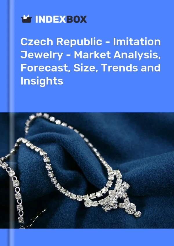 Report Czech Republic - Imitation Jewelry - Market Analysis, Forecast, Size, Trends and Insights for 499$