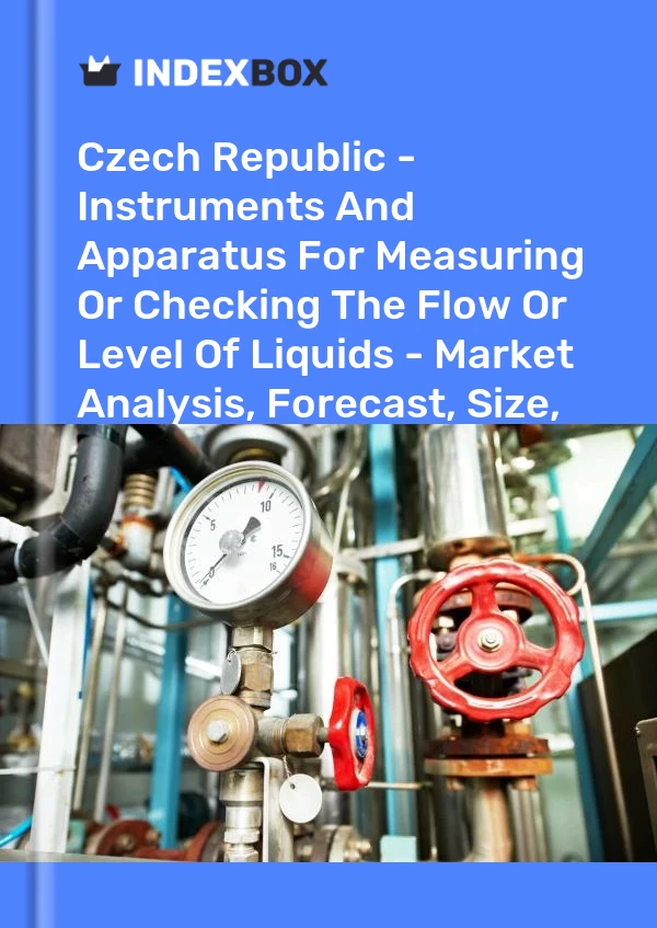 Report Czech Republic - Instruments and Apparatus for Measuring or Checking the Flow or Level of Liquids - Market Analysis, Forecast, Size, Trends and Insights for 499$