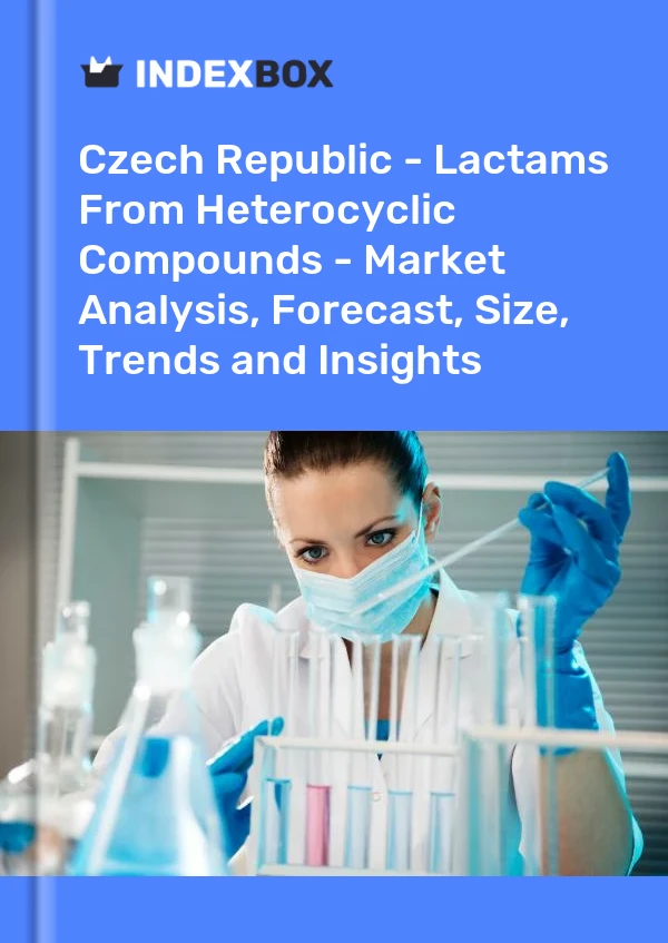 Report Czech Republic - Lactams From Heterocyclic Compounds - Market Analysis, Forecast, Size, Trends and Insights for 499$