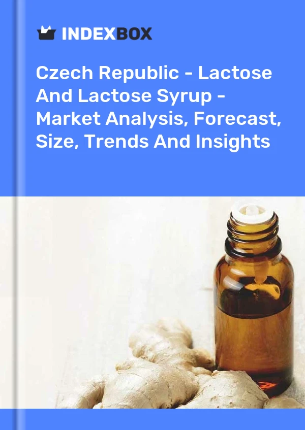 Report Czech Republic - Lactose and Lactose Syrup - Market Analysis, Forecast, Size, Trends and Insights for 499$