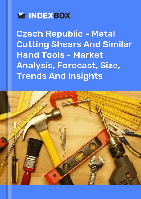Report Czech Republic - Metal Cutting Shears and Similar Hand Tools - Market Analysis, Forecast, Size, Trends and Insights for 499$