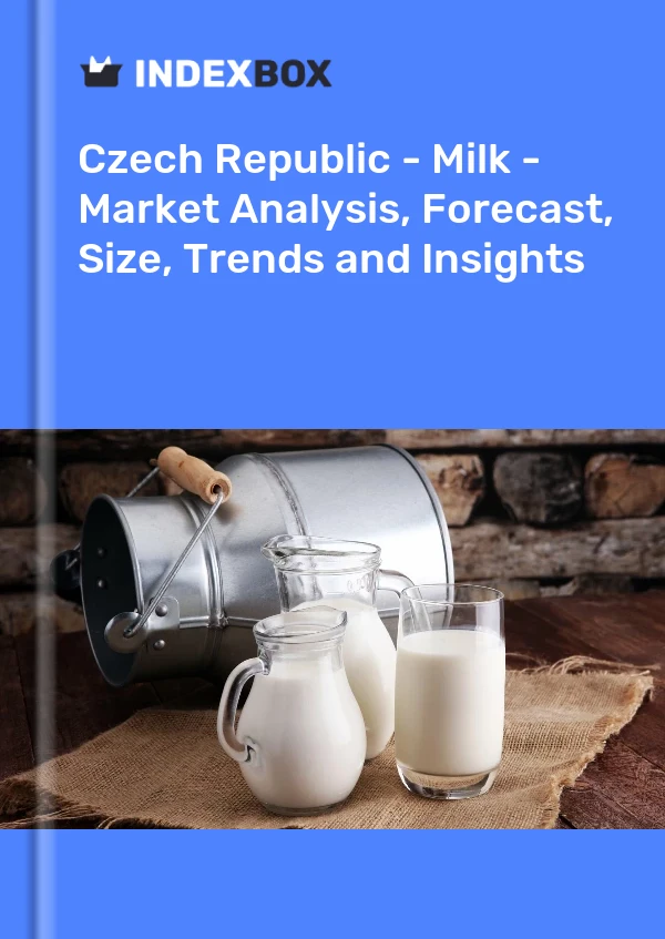 Report Czech Republic - Milk - Market Analysis, Forecast, Size, Trends and Insights for 499$