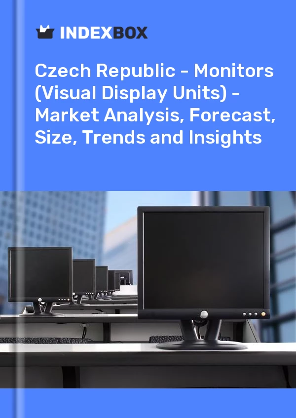 Report Czech Republic - Monitors (Visual Display Units) - Market Analysis, Forecast, Size, Trends and Insights for 499$