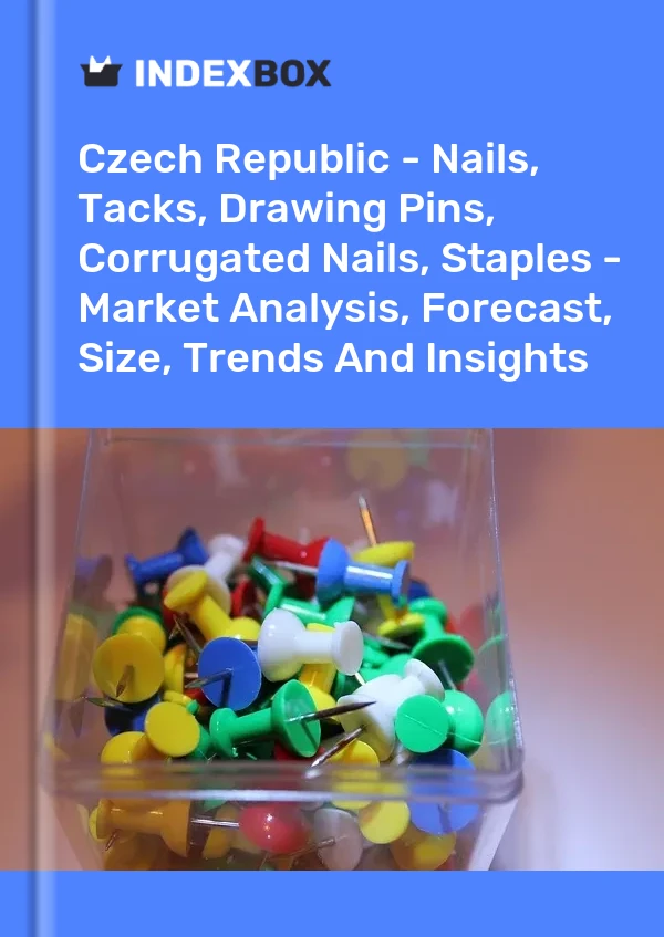 Report Czech Republic - Nails, Tacks, Drawing Pins, Corrugated Nails, Staples - Market Analysis, Forecast, Size, Trends and Insights for 499$