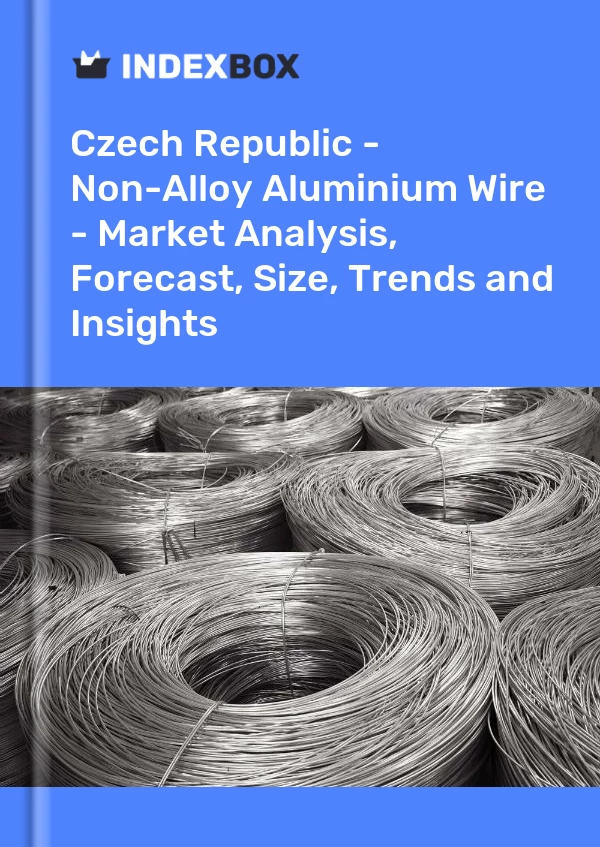 Report Czech Republic - Non-Alloy Aluminium Wire - Market Analysis, Forecast, Size, Trends and Insights for 499$