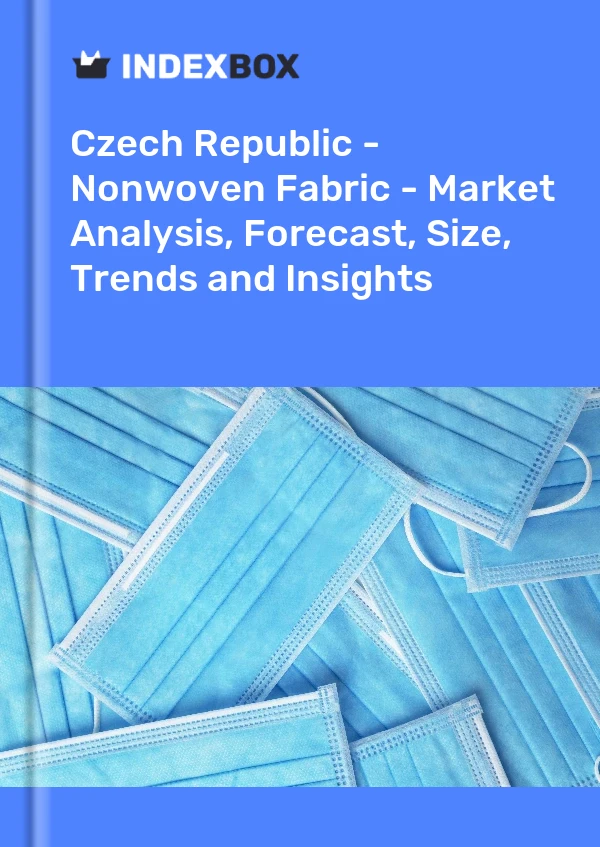 Report Czech Republic - Nonwoven Fabric - Market Analysis, Forecast, Size, Trends and Insights for 499$