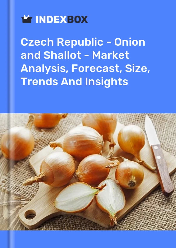 Czech Republic - Onion and Shallot - Market Analysis, Forecast, Size, Trends And Insights