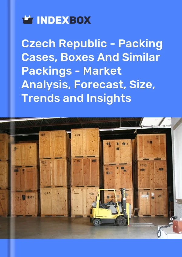 Report Czech Republic - Packing Cases, Boxes and Similar Packings - Market Analysis, Forecast, Size, Trends and Insights for 499$