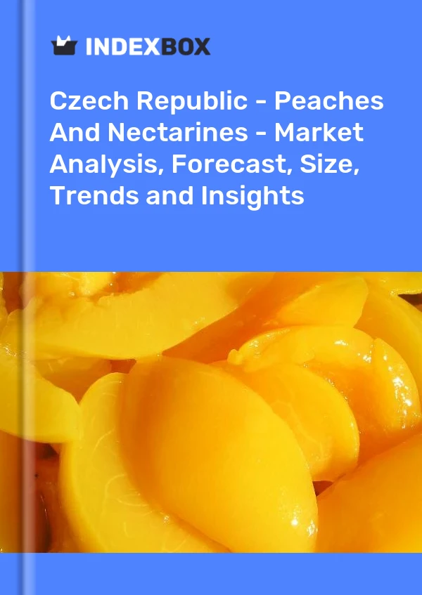 Report Czech Republic - Peaches and Nectarines - Market Analysis, Forecast, Size, Trends and Insights for 499$