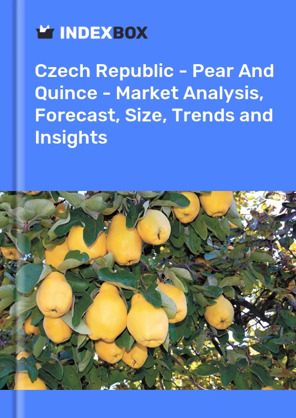 Czech Republic - Pear And Quince - Market Analysis, Forecast, Size, Trends and Insights
