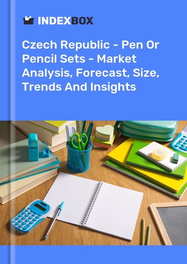 Czech Republic - Pen Or Pencil Sets - Market Analysis, Forecast, Size, Trends And Insights
