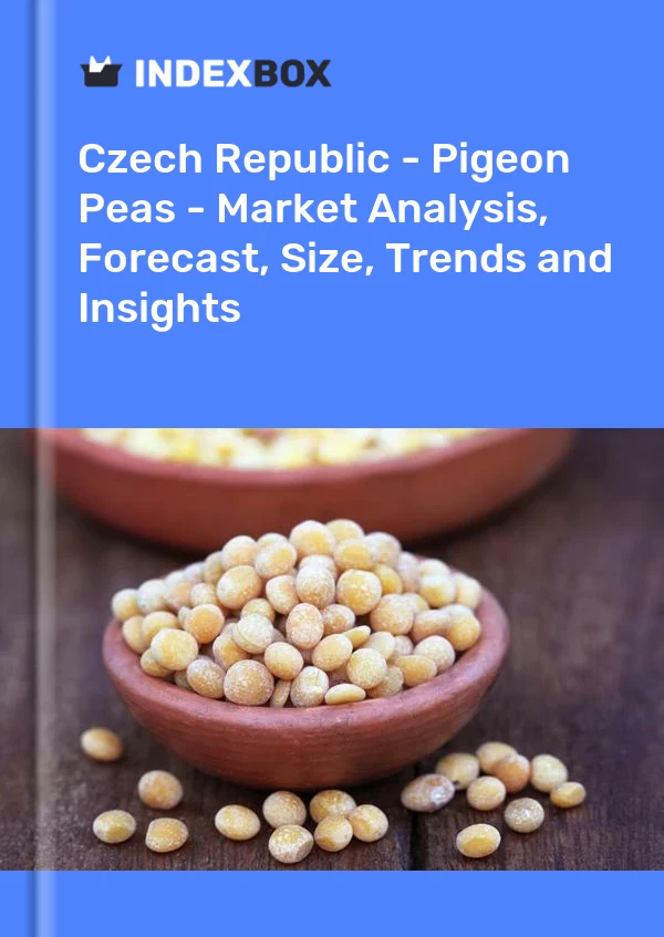 Czech Republic - Pigeon Peas - Market Analysis, Forecast, Size, Trends and Insights
