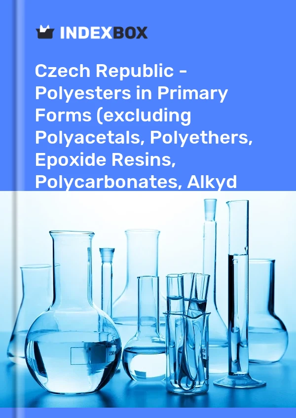 Report Czech Republic - Polyesters in Primary Forms (excluding Polyacetals, Polyethers, Epoxide Resins, Polycarbonates, Alkyd Resins, Polyethylene Terephthalate, other Unsaturated Polyesters) - Market Analysis, Forecast, Size, Trends and Insights for 499$