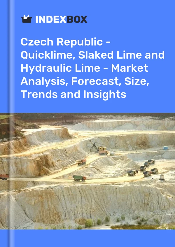 Report Czech Republic - Quicklime, Slaked Lime and Hydraulic Lime - Market Analysis, Forecast, Size, Trends and Insights for 499$