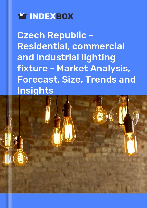 Report Czech Republic - Residential, commercial and industrial lighting fixture - Market Analysis, Forecast, Size, Trends and Insights for 499$