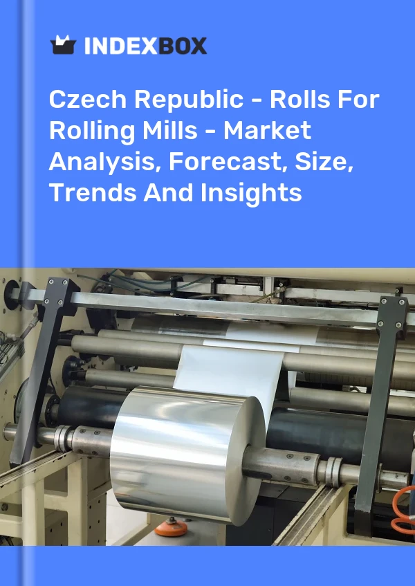 Report Czech Republic - Rolls for Rolling Mills - Market Analysis, Forecast, Size, Trends and Insights for 499$