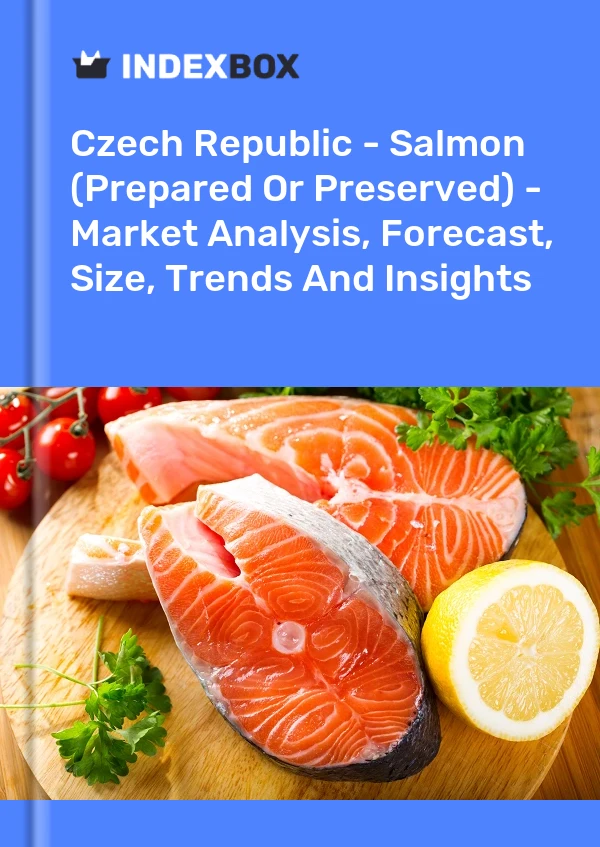 Czech Republic - Salmon (Prepared Or Preserved) - Market Analysis, Forecast, Size, Trends And Insights