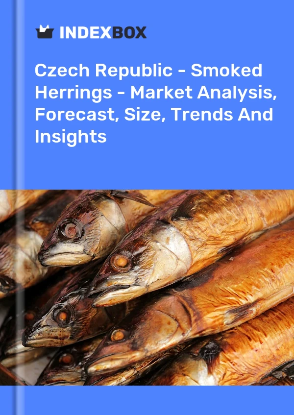 Czech Republic - Smoked Herrings - Market Analysis, Forecast, Size, Trends And Insights