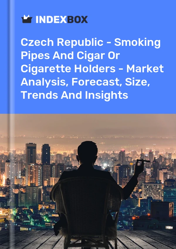 Report Czech Republic - Smoking Pipes and Cigar or Cigarette Holders - Market Analysis, Forecast, Size, Trends and Insights for 499$