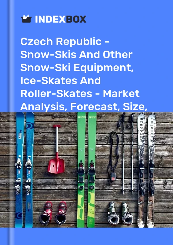 Report Czech Republic - Snow-Skis and Other Snow-Ski Equipment, Ice-Skates and Roller-Skates - Market Analysis, Forecast, Size, Trends and Insights for 499$