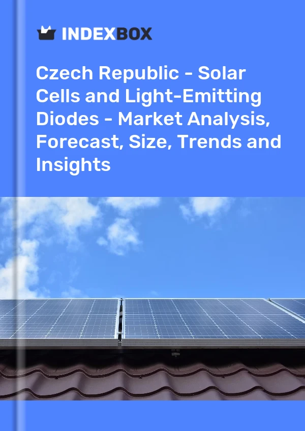 Report Czech Republic - Solar Cells and Light-Emitting Diodes - Market Analysis, Forecast, Size, Trends and Insights for 499$