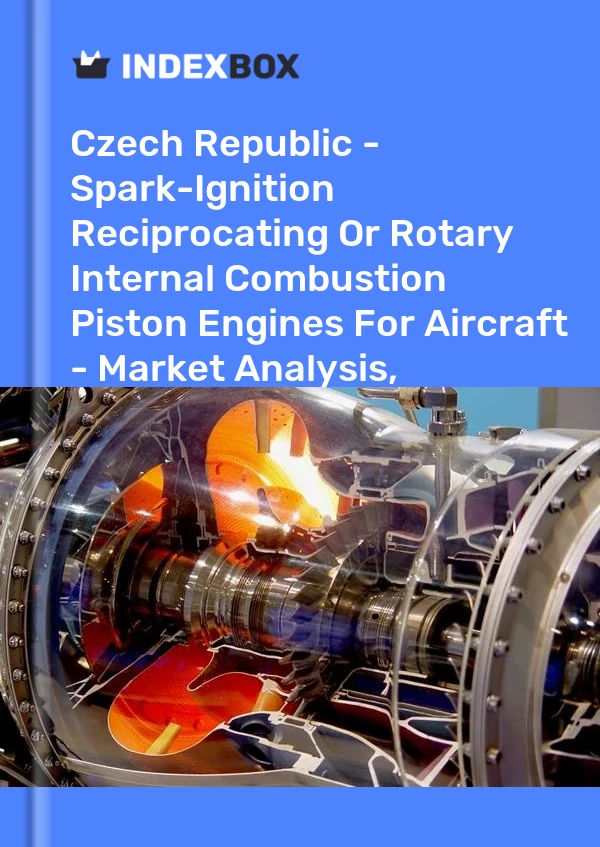 Report Czech Republic - Spark-Ignition Reciprocating or Rotary Internal Combustion Piston Engines for Aircraft - Market Analysis, Forecast, Size, Trends and Insights for 499$