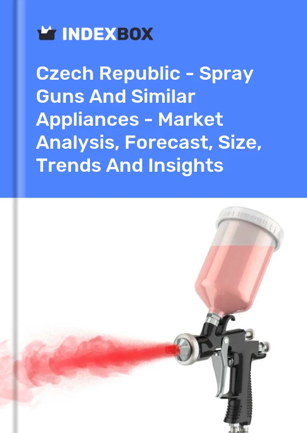 Czech Republic - Spray Guns And Similar Appliances - Market Analysis, Forecast, Size, Trends And Insights