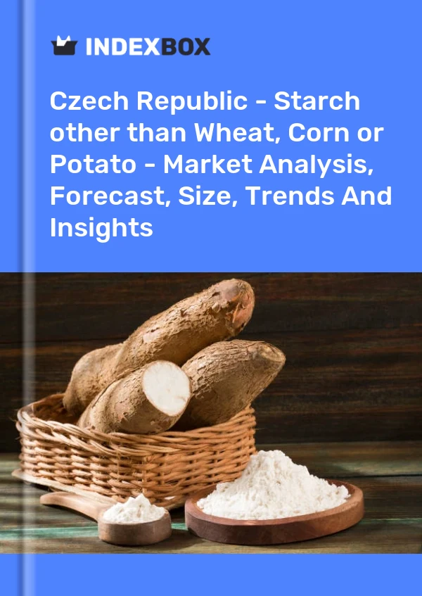 Report Czech Republic - Starch other than Wheat, Corn or Potato - Market Analysis, Forecast, Size, Trends and Insights for 499$