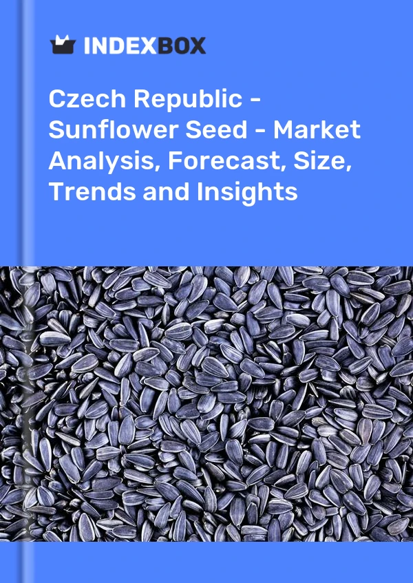Czech Republic - Sunflower Seed - Market Analysis, Forecast, Size, Trends and Insights