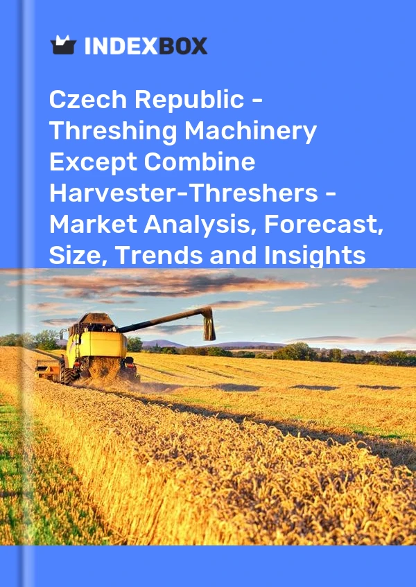 Report Czech Republic - Threshing Machinery Except Combine Harvester-Threshers - Market Analysis, Forecast, Size, Trends and Insights for 499$