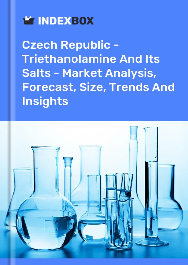 Report Czech Republic - Triethanolamine and Its Salts - Market Analysis, Forecast, Size, Trends and Insights for 499$