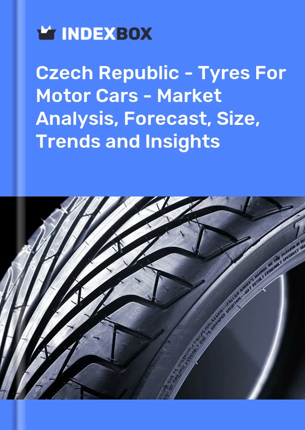 Report Czech Republic - Tyres for Motor Cars - Market Analysis, Forecast, Size, Trends and Insights for 499$