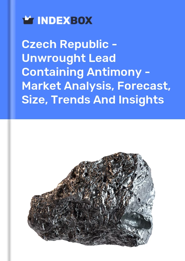 Report Czech Republic - Unwrought Lead Containing Antimony - Market Analysis, Forecast, Size, Trends and Insights for 499$