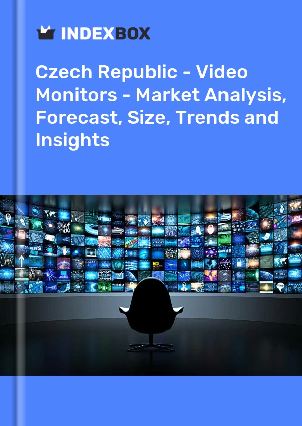 Report Czech Republic - Video Monitors - Market Analysis, Forecast, Size, Trends and Insights for 499$