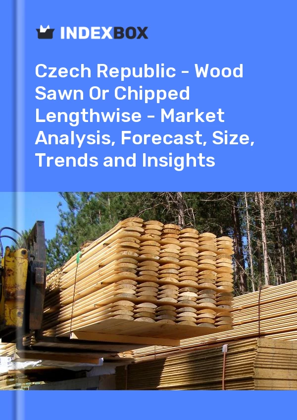 Report Czech Republic - Wood Sawn or Chipped Lengthwise - Market Analysis, Forecast, Size, Trends and Insights for 499$
