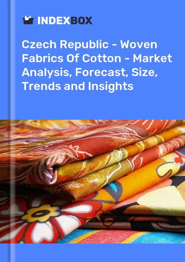 Report Czech Republic - Woven Fabrics of Cotton - Market Analysis, Forecast, Size, Trends and Insights for 499$