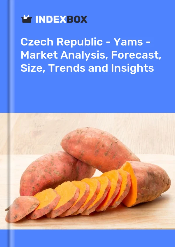 Report Czech Republic - Yams - Market Analysis, Forecast, Size, Trends and Insights for 499$