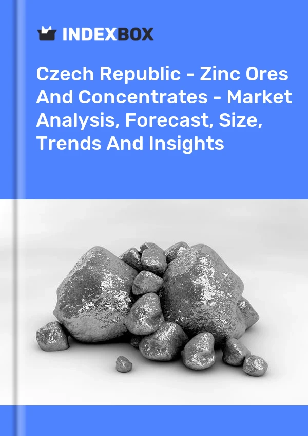 Czech Republic - Zinc Ores And Concentrates - Market Analysis, Forecast, Size, Trends And Insights
