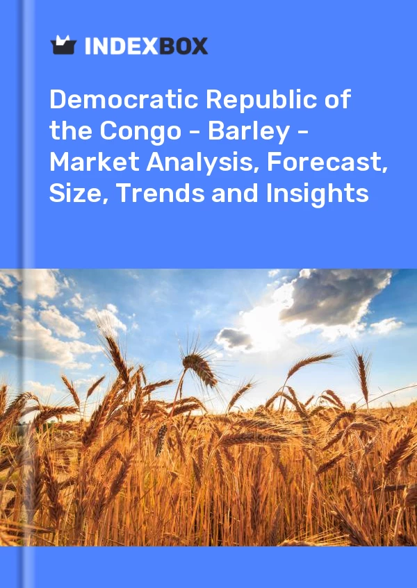 Report Democratic Republic of the Congo - Barley - Market Analysis, Forecast, Size, Trends and Insights for 499$