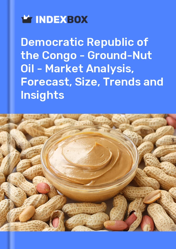 Report Democratic Republic of the Congo - Ground-Nut Oil - Market Analysis, Forecast, Size, Trends and Insights for 499$