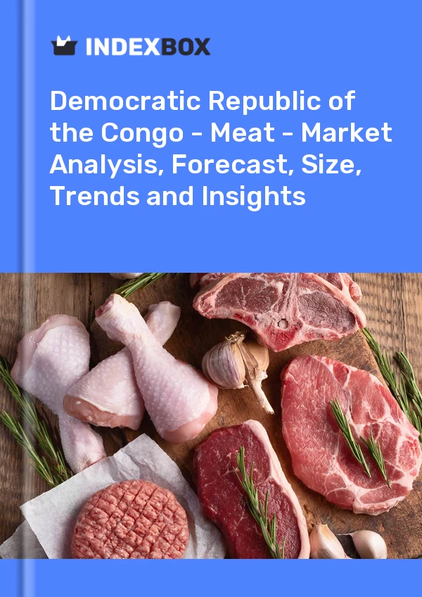 Report Democratic Republic of the Congo - Meat - Market Analysis, Forecast, Size, Trends and Insights for 499$
