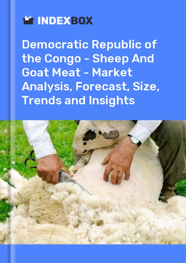 Report Democratic Republic of the Congo - Sheep and Goat Meat - Market Analysis, Forecast, Size, Trends and Insights for 499$