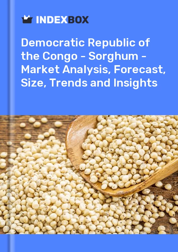 Report Democratic Republic of the Congo - Sorghum - Market Analysis, Forecast, Size, Trends and Insights for 499$