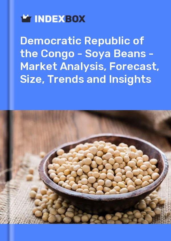 Report Democratic Republic of the Congo - Soya Beans - Market Analysis, Forecast, Size, Trends and Insights for 499$