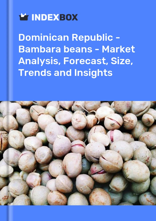 Report Dominican Republic - Bambara beans - Market Analysis, Forecast, Size, Trends and Insights for 499$