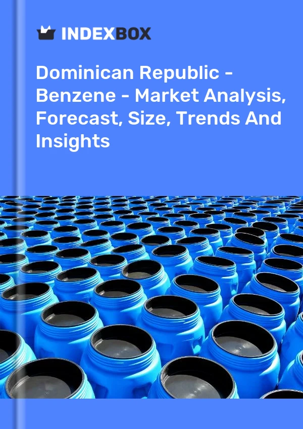 Report Dominican Republic - Benzene - Market Analysis, Forecast, Size, Trends and Insights for 499$